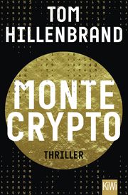 Montecrypto Hillenbrand, Tom 9783462054651