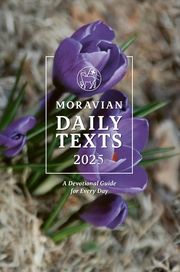 Moravian Daily Texts 2025  9783724526995
