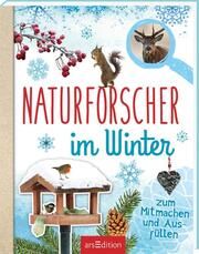 Naturforscher im Winter Eich, Eva 9783845852270