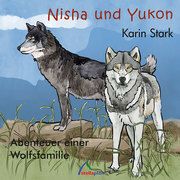 Nisha und Yukon Stark, Karin 9783946310198