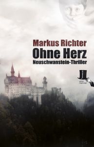Ohne Herz Richter, Markus 9783944936536