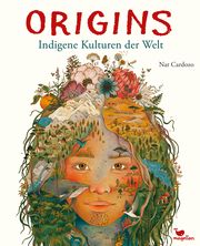 Origins - Indigene Kulturen der Welt Cardozo, Nat 9783734860737
