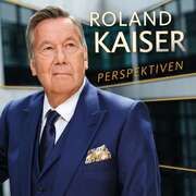 Perspektiven Kaiser, Roland 0194398476728