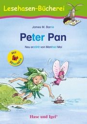 Peter Pan - Silbenhilfe Barrie, James M/Mai, Manfred 9783863161125
