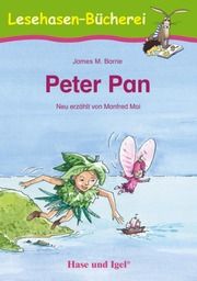 Peter Pan Barrie, James M/Mai, Manfred 9783867602754