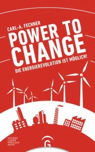 Power to change Fechner, Carl-A 9783579086958
