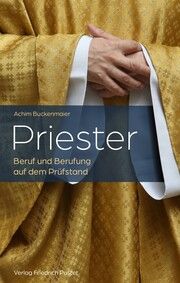 Priester Buckenmaier, Achim 9783791733975