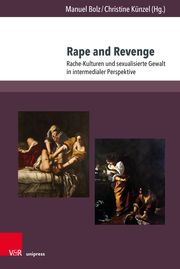 Rape and Revenge Christine Künzel/Manuel Bolz 9783847115724