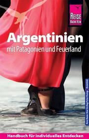 Reise Know-How Argentinien mit Patagonien und Feuerland Vogt, Jürgen 9783831731794