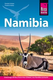 Reise Know-How Namibia Schetar, Daniela/Köthe, Friedrich 9783896626035