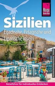 Reise Know-How Sizilien und Egadische, Pelagische & Liparische Inseln Schetar, Daniela/Köthe, Friedrich 9783831735990