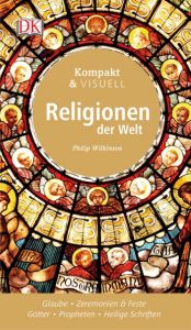Religionen der Welt Wilkinson, Philip 9783831031412