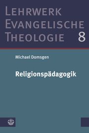Religionspädagogik Domsgen, Michael 9783374054909