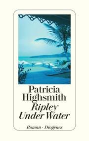 Ripley Under Water Highsmith, Patricia 9783257064216