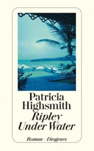 Ripley Under Water Highsmith, Patricia 9783257234213