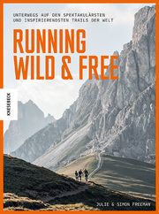 Running Wild & Free Freeman, Julie/Freeman, Simon 9783957286307