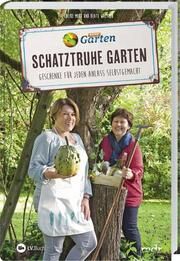 Schatztruhe Garten Mohr, Heike/Walther, Beate 9783784355016