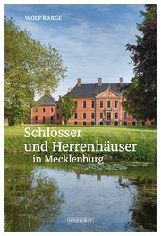 Schlösser und Herrenhäuser in Mecklenburg Karge, Wolf 9783356024210