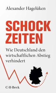 Schock-Zeiten Hagelüken, Alexander 9783406807732