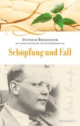 Schöpfung und Fall Bonhoeffer, Dietrich 9783765509513