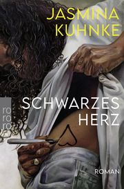 Schwarzes Herz Kuhnke, Jasmina 9783499006784