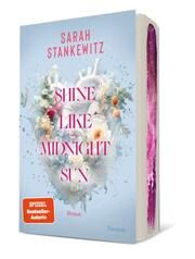 Shine Like Midnight Sun Stankewitz, Sarah 9783958187498