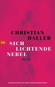 Sich lichtende Nebel Haller, Christian 9783442774784
