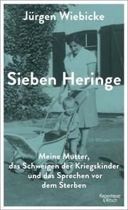 Sieben Heringe Wiebicke, Jürgen 9783462000122