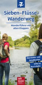 Sieben-Flüsse-Wanderweg Schmitt, Anne 9783947603046
