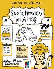 Sketchnotes im Alltag Künzel, Heidrun 9783958457485