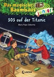 SOS auf der Titanic Osborne, Mary Pope 9783743205635
