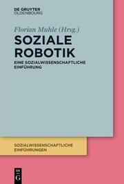 Soziale Robotik Florian Muhle 9783110713916