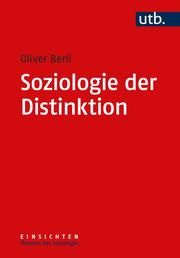 Soziologie der Distinktion Berli, Oliver (Prof. Dr.) 9783825254575