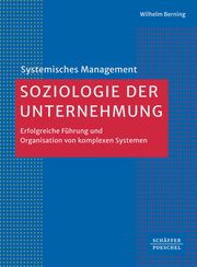 Soziologie der Unternehmung Berning, Wilhelm 9783791058320