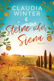 Sterne über Siena Winter, Claudia 9783442493463