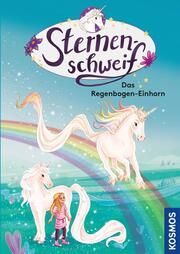 Sternenschweif - Das Regenbogen-Einhorn Chapman, Linda/Scheller, Anne 9783440174012