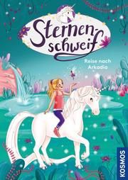 Sternenschweif - Reise nach Arkadia Chapman, Linda/Leistenschneider, Uli 9783440170489