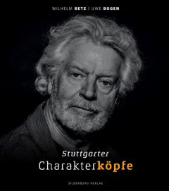 Stuttgarter Charakterköpfe Bogen, Uwe/Betz, Wilhelm 9783842514935