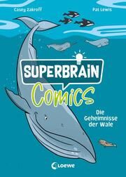 Superbrain-Comics - Die Geheimnisse der Wale Zakroff, Casey 9783743218000