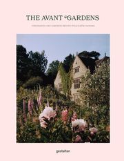 The Avant Gardens gestalten/Robert Klanten/John Tebbs 9783967040968