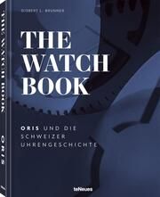 The Watch Book - Oris Brunner, Gisbert L 9783961714834