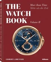 The Watch Book II Brunner, Gisbert L 9783961713608