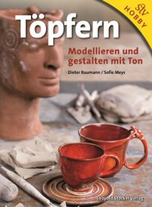 Töpfern Baumann, Dieter/Meys, Sofie 9783702015572