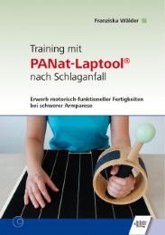 Training mit PANat-Laptool® nach Schlaganfall Wälder, Franziska 9783824811663