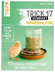 Trick 17 kompakt - Hühnerhaltung Stefanski, Markus 9783735850898