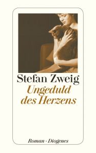 Ungeduld des Herzens Zweig, Stefan 9783257242157