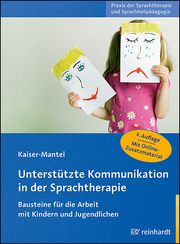Unterstützte Kommunikation in der Sprachtherapie Kaiser-Mantel, Hildegard 9783497032020