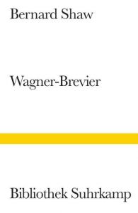 Wagner-Brevier Shaw, George Bernard 9783518013373