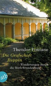 Wanderungen durch die Mark Brandenburg I Fontane, Theodor 9783746628462
