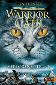 Warrior Cats - Das gebrochene Gesetz: Verlorene Sterne Hunter, Erin 9783407755599
